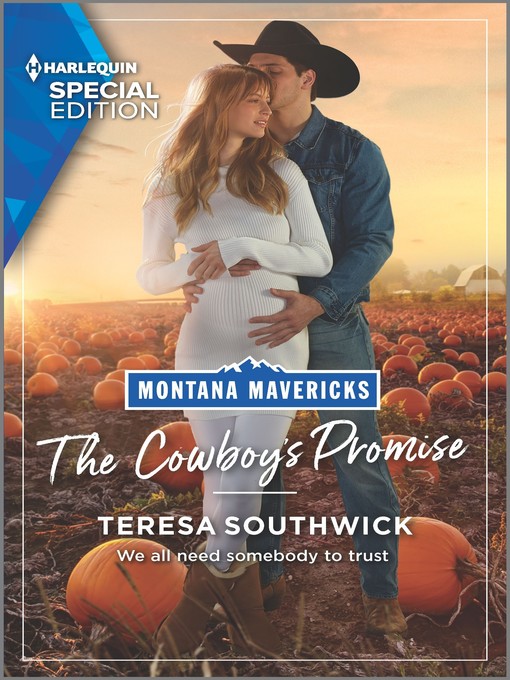 Title details for The Cowboy's Promise by Teresa Southwick - Available